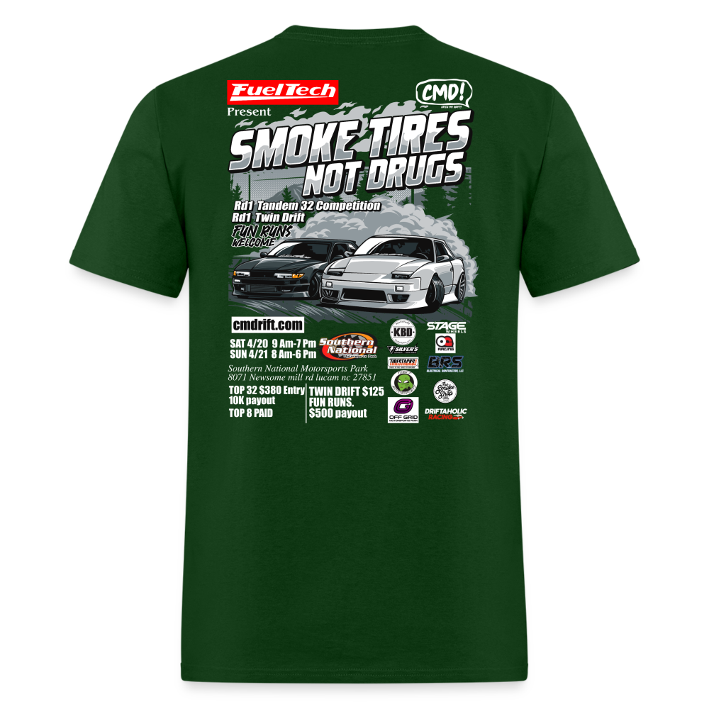 Smoke Tires Not Drugs Event Tee (2024) - forest green